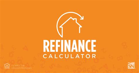 Refinance Calculator | SecurityNational Mortgage Company