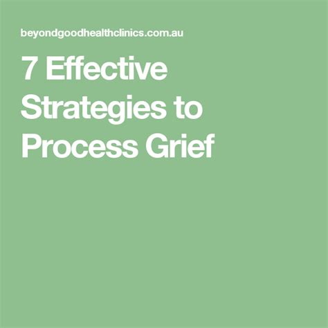 7 Effective Strategies to Process Grief | Grief, Strategies, Effective