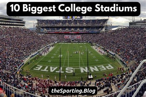 The 10 Biggest College Football Stadiums — The Sporting Blog