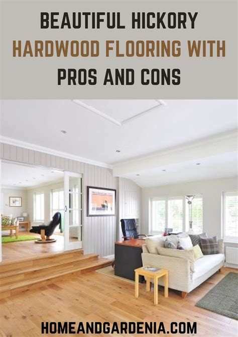 BEAUTIFUL HICKORY HARDWOOD FLOORING WITH PROS AND CONS | Hickory ...