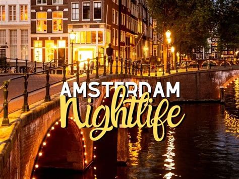 The Ultimate Amsterdam Nightlife Guide: Best Nightclubs + Tips ...