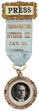 Hake's - "INAUGURATION GOVERNOR COX JAN. 13, 1913" RARE & CHOICE "PRESS" RIBBON BADGE.