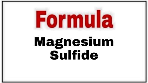 how to write chemical formula of Magnesium Sulfide - YouTube