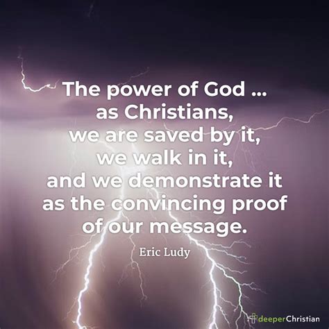 Power of God – Eric Ludy | Deeper Christian Quotes