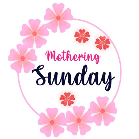 Mothering Sunday White Transparent, Mothering Sunday Festival, Mthers Day, Mothers, 2021 PNG ...