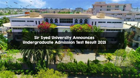 Sir Syed University Announces Undergraduate Admission Test Result 2021