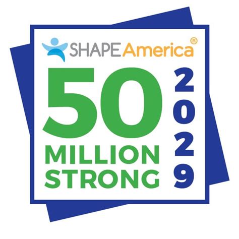 SHAPE America Announces 50 Million Strong by 2029 – PHE America