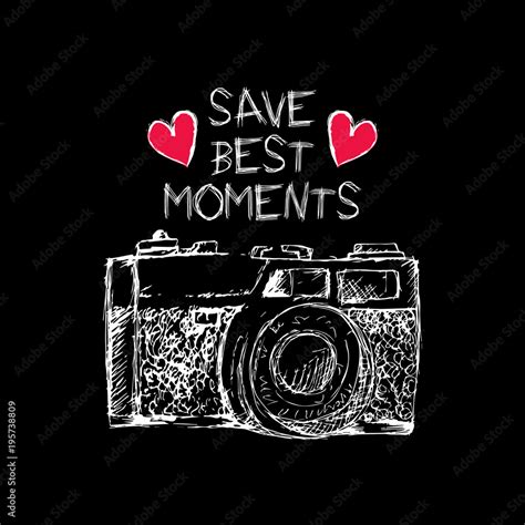 Save best moments lettering and old camera Stock Illustration | Adobe Stock