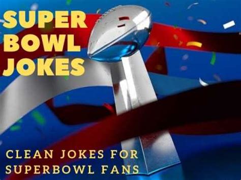 Super Bowl Jokes - Funny Super Bowl Jokes - Fun Kids Jokes