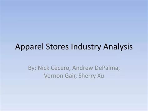 PPT - Apparel Stores Industry Analysis PowerPoint Presentation, free ...