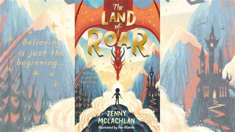 Word Wednesday: 'The Land of Roar' - GeekDad