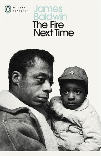 The Fire Next Time by James Baldwin | Waterstones