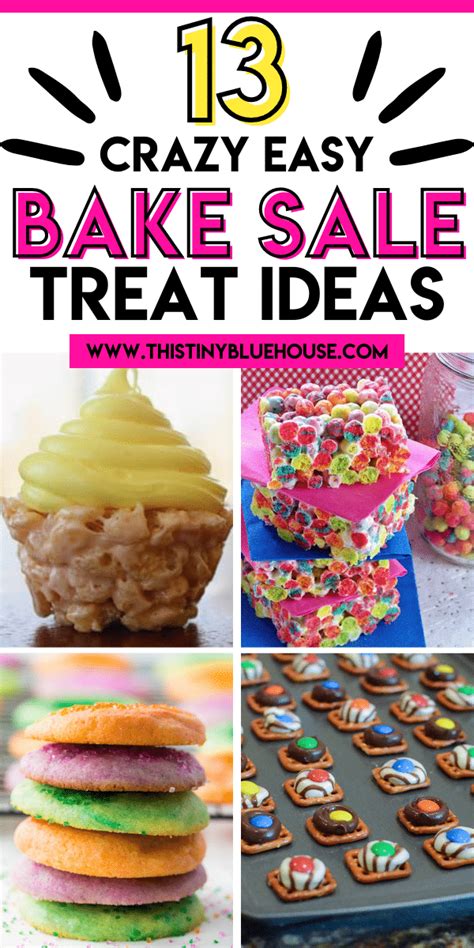 13 Best Crazy Easy Bake Sale Treat Ideas - This Tiny Blue House