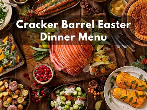 Cracker Barrel Easter Dinner Menu in 2023 - Modern Art Catering