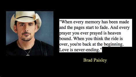 Country Wisdom: Top 20 Brad Paisley Quotes - NSF News and Magazine