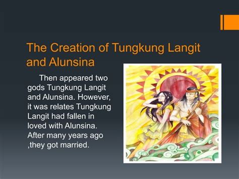 The creation of tungkung langit and alunsina