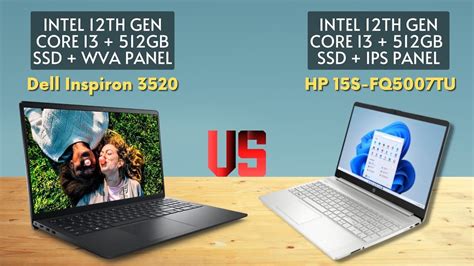 HP 15s-FQ5007TU VS Dell Inspiron 3520 d560869win9b Laptops Comparison ...