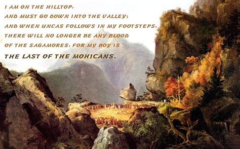 James Fenimore Cooper, The Last of the Mohicans #bookquotes # ...