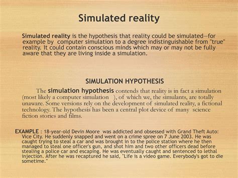 The Simulation hypothesis