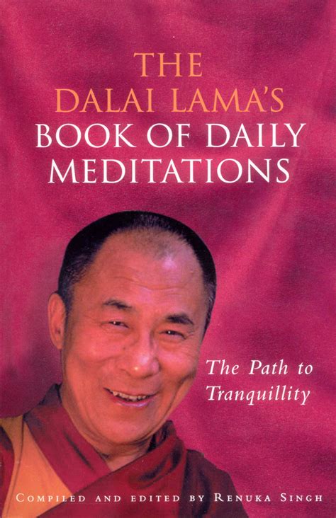 The Dalai Lama's Book Of Daily Meditations by Renuka Singh - Penguin ...