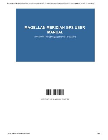 Magellan meridian gps user manual by j481 - Issuu