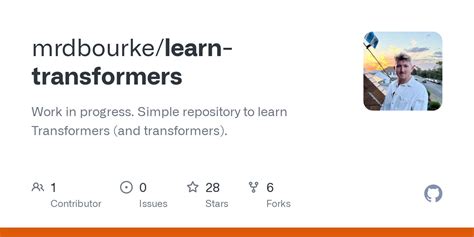 GitHub - mrdbourke/learn-transformers: Work in progress. Simple ...