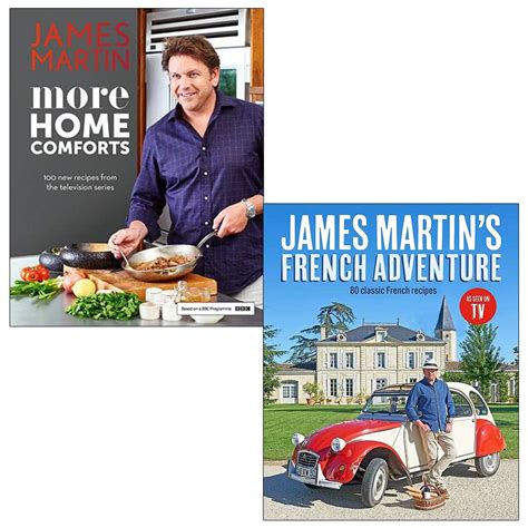 James Martin 2 Books Collection Set (More Home Comforts & French Adventure): Amazon.co.uk: James ...