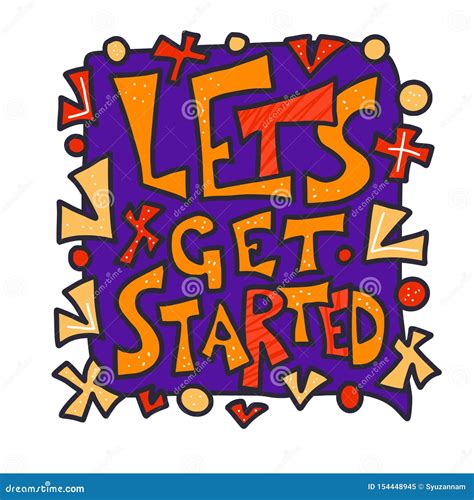 Lets Get Started Quote. Vector Poster Text. Stock Vector - Illustration ...