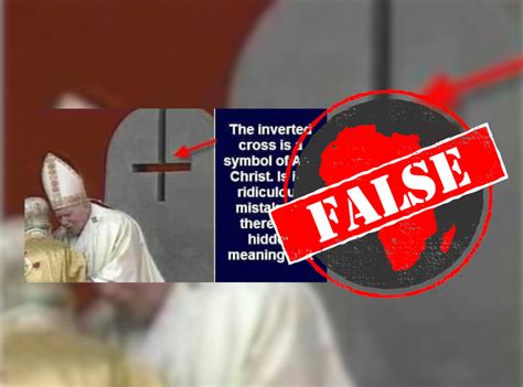 No, upside-down cross used by pope not symbol of antichrist - Africa Check