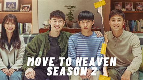 When will Move to Heaven Season 2 be released in 2022?