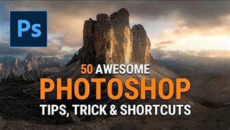 50 Photoshop Tips & Tricks for Epic Nature & Travel Photos (VIDEO ...