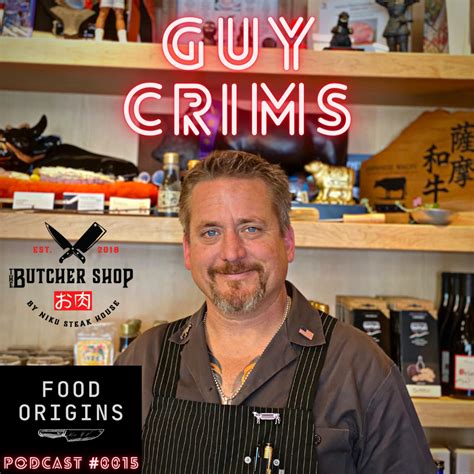 Guy Crims-Niku Butcher Shop — FOOD ORIGINS PODCAST