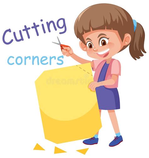 English Idiom with Picture Description for Cutting Corners on White Background Stock Vector ...