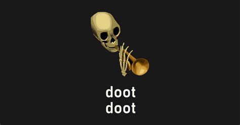 Doot Doot - Skeleton - T-Shirt | TeePublic