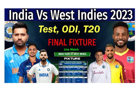 India Tour Of West Indies 2023 India Squad OUT Schedule, Dates, Venues ...