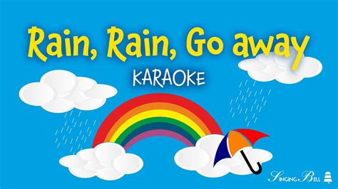 Rain Rain Go Away | Free Karaoke Nursery Rhymes with Lyrics for kids - YouTube