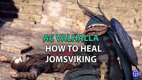 How To Heal Jomsviking In AC Valhalla River Raids - Gamer Tweak