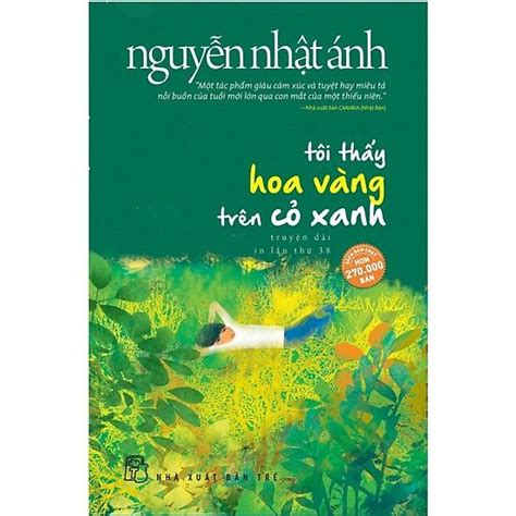 Tôi Thấy Hoa Vàng Trên Cỏ Xanh Nguyễn Nhật Ánh Literature, Book Cover, Books, Library, Reviews ...