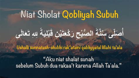 Tata Cara Sholat Qobliyah Subuh Latin - Bumiayu ID