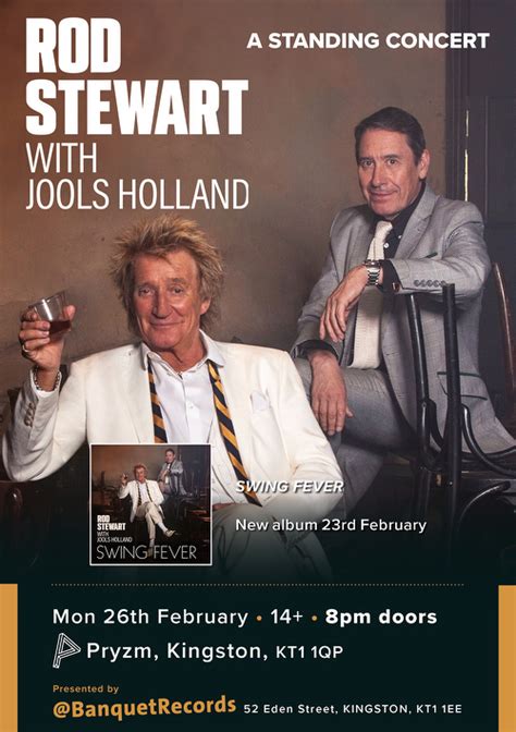 Rod Stewart / Jools Holland - Monday 26th February at Pryzm, 8:00pm (14 ...