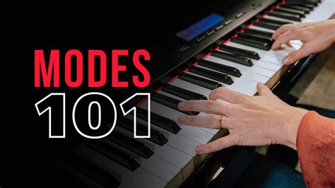 What Are Modes in Music? A Friendly Guide | Pianote