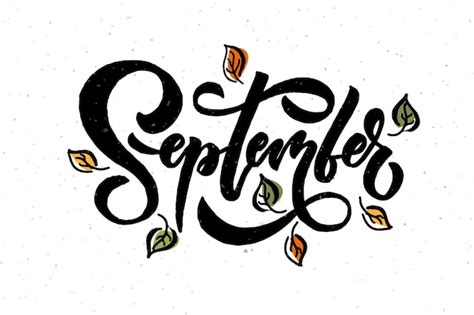 Premium Vector | September lettering typography modern september calligraphy vector illustration ...