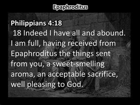 Epaphroditus Philippians 2:25 By David Dann. - ppt download