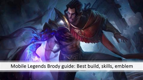 Mobile Legends Brody: Buy these 3 best items to shine bright | ONE Esports