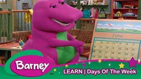 Barney | Days of The WEEK! | Learning for Kids - YouTube