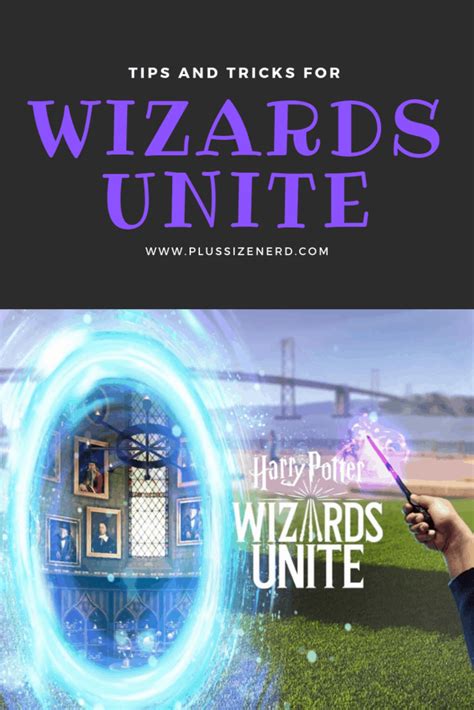 Wizards Unite: Tips and Tricks for Harry Potter Fans - Plus Size Nerd