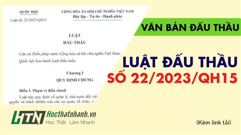 [WORD-PDF] Luật Đấu thầu số 22/2023/QH15 - Học Thật Nhanh