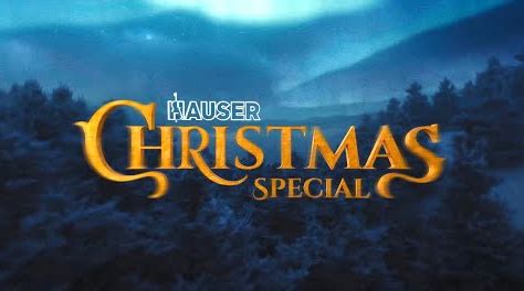 Hauser/Christmas Special