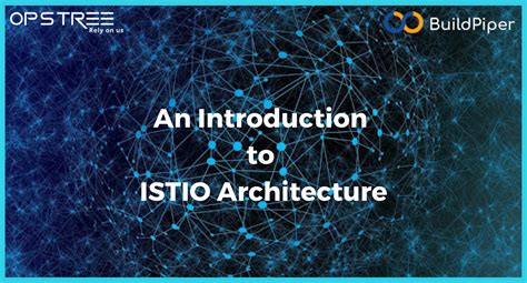 An Introduction to ISTIO Service Mesh & its Architecture! – DEVOPS DONE ...