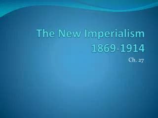 PPT - AP World History: New Imperialism 1884 - 1914 PowerPoint Presentation - ID:2249771